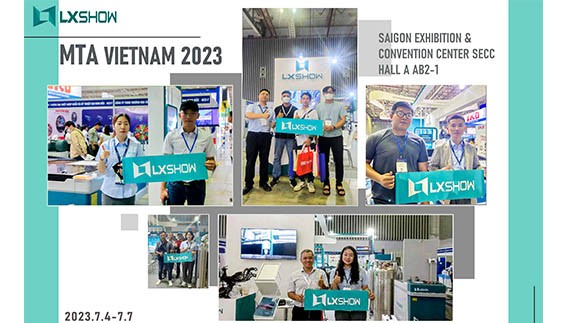 LXSHOW CNC Laser Machines:An Unforgettable Trip at MTA Vietnam 2023