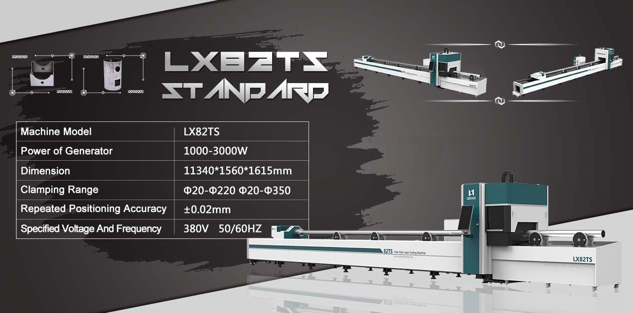 LX82TS Round Square tube ss cs aluminum metal pipe tube fiber laser cutter 1KW 1.5KW 2KW 3KW 4KW 6KW 8KW 12KW