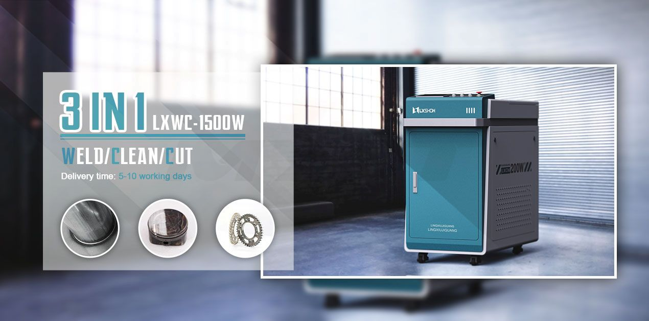 LXCW 3 in 1 Laser Cleaning/Welding/Cutting Machine for Metal 1000W 1500W 2000W